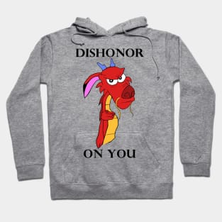 Dishonor On You Hoodie